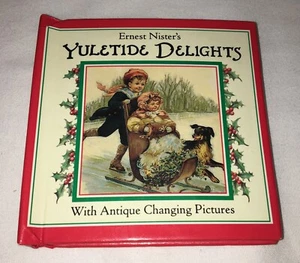 Ernest Nister's Yuletide Delights With Antique Changing Pictures BRAND NEW! - Bild 1 von 5