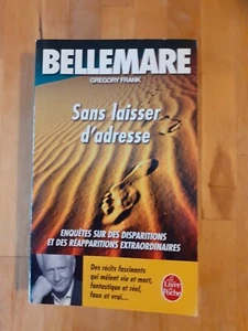 Bellemare présente : Sans laisser d'adresse - Gregory Frank (enquêtes, récits) - Imagen 1 de 2