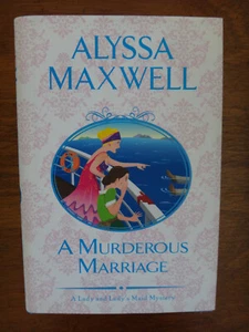 A Murderous Marriage by Alyssa Maxwell (2019, Hardcover) - 1st Edition - NEW - Picture 1 of 1