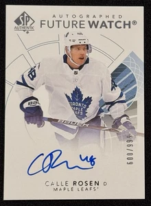 CALLE ROSEN - 2017 SP Authentic Future Watch Auto #168 FWA /999 - Picture 1 of 2