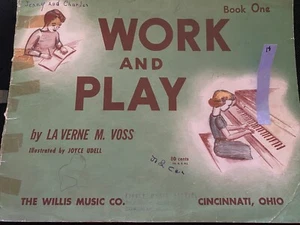 "Work and Play - Book One" - Piano Book - by La Verne M. Voss - Picture 1 of 5