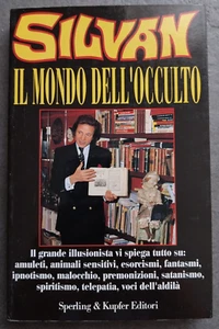 SILVAN IL MONDO DELL'OCCULTO - Sperling & Kupfer - 1994 - Foto 1 di 8