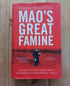 Mao's Great Famine (hardback, 2010) by Frank Dikotter. First edition signed - Picture 1 of 6