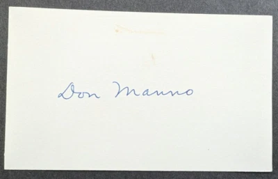 Don Manno - 1940 Debut Autographed 3x5 Index Card - Deceased 1995 - Image 1 of 2
