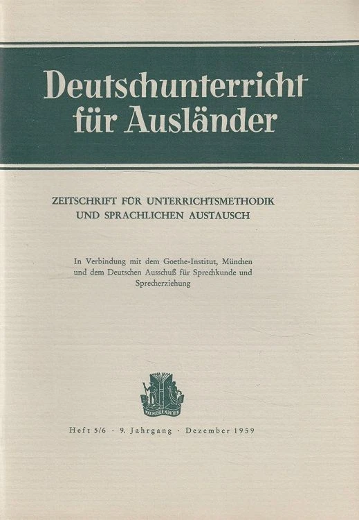 Deutschunterricht für Ausländer Heft 5/6 1959 - 9. Jahrgang: Zeitschrift für Unt - Bild 1 von 1