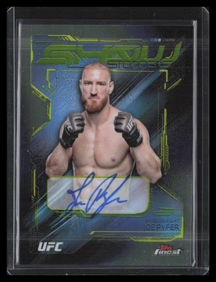 2025 Topps Finest UFC - Showstoppers Autographs #SSA-JP Joe Pyfer - Image 1 of 2