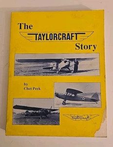 The Taylorcraft Story Chet Peek 1992 First Edition Aviation Heritage Airplane - Bild 1 von 14