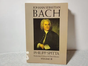 Johann Sebastian Bach by Philipp Spitta Volume 3 Unabridged - Picture 1 of 3