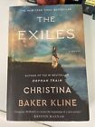 The Exiles : A Novel By Christina Baker Kline (2021, Uk-B Format Paperback)