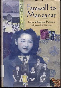 Adiós a Manzanar por Jeanne Wakatsuki y James D. Houston Segunda Guerra Mundial HC/DJ - Imagen 1 de 2