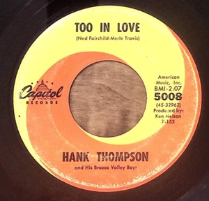 HANK THOMPSON BLACKBOARD OF MY HEART/TOO IN LOVE CAPITOL REC. VINYL 45 63-21 - Picture 1 of 3