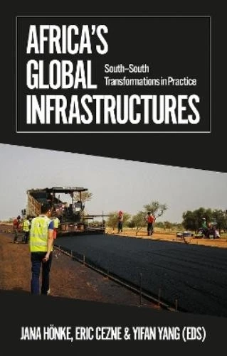 Eric Cezne Africa's Global Infrastructures (Paperback) (UK IMPORT) - Image 1 of 1