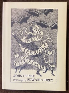 SIGNED! THE TWELVE TERRORS OF CHRISTMAS by John Updike, Edward Gorey 2006 Ed. HC - Foto 1 di 7