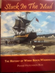 Stuck in the Mud Penny Hutchison Buse Warm Beach Washington Stanwood Camano Isl - Picture 1 of 4