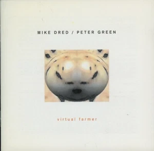 MIKE DRED - PETER GREEN virtual farmer - Imagen 1 de 2