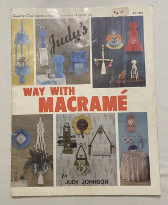Judy’s “Way With Macrame” By Judy Johnson 1979 - Image 1 of 2