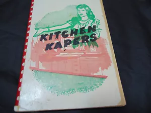 Kitchen Kapers Kochbuch (um 1950er Jahre American Legion Auxiliary #47) spiralgebunden - Bild 1 von 15