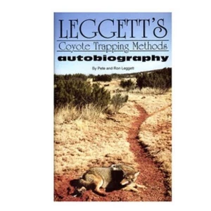 Coyote Trapping Methods- Ron and Pete Leggett - Book - Imagen 1 de 1