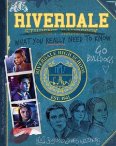 Riverdale Official Student Handbook, What You REALLY Need To Know - Bild 1 von 2
