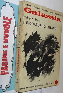 GALASSIA 73 DICK - I GIOCATORI DI TITANO 1967 - Picture 1 of 1