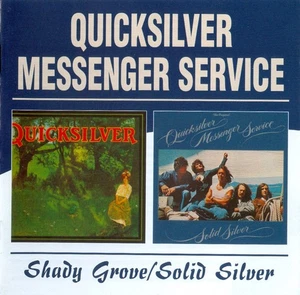 Shady Grove/Solid Silver by Quicksilver Messenger Service(2CD, 2004) w/ SLIPCASE - Foto 1 di 1