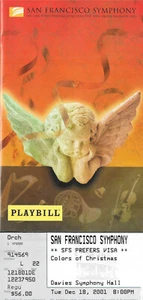 TICKETPROGRAMM SAN FRANCISCO SYMPHONY COLORS OF CHRISTMAS 18. DEZEMBER 2001 VISA - Bild 1 von 1