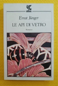 Ernst Junger - THE GLASS BEES - Guanda 1993 - Picture 1 of 4
