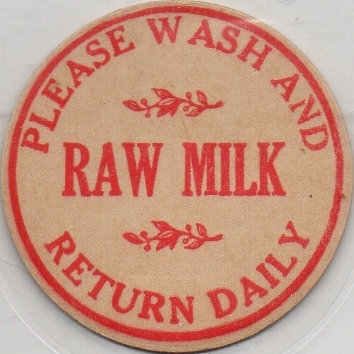 Tapa de botella de leche - Por favor, lavar y devolver botellas diariamente - tapa genérica - LECHE CRUDA Foto 1 de 1