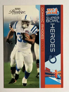 2007 Playoff Prestige Super Bowl Heroes #3 Dominic Rhodes - Picture 1 of 2