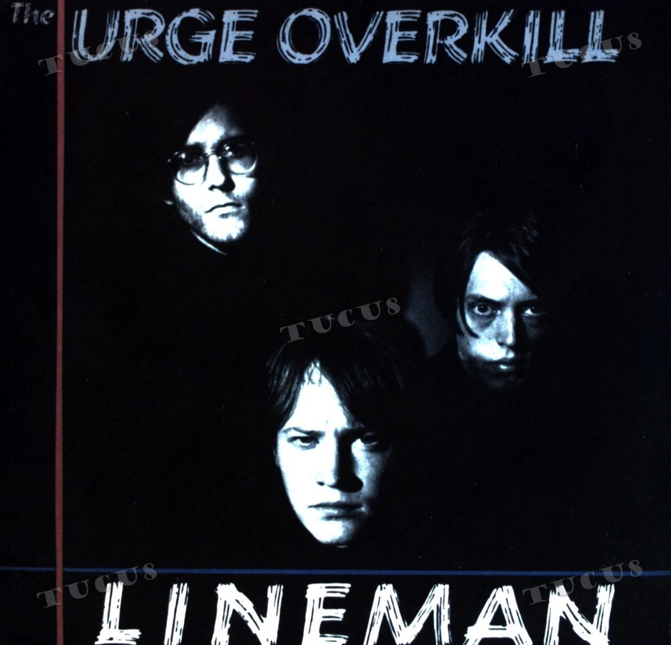 The Urge Overkill - Lineman 7" (VG+) '* - Image 1 of 1