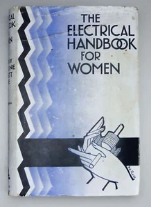 The Electrical Handbook For Women - Caroline Haslett - 4th Edition - 1945 HB - Picture 1 of 4