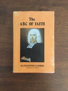 El ABC de la fe. Alexander Comrie. Publicaciones de Zoar. 1978. Escasa. - Imagen 1 de 8