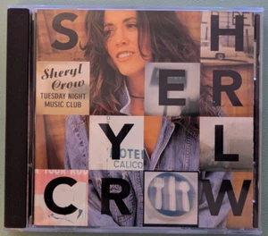 Sheryl Crow – Tuesday Night Music Club (CD, 1993) - Picture 1 of 2