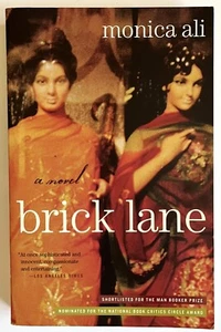 Brick Lane : A Novel by Mónica Ali (2004, Trade Paperback) - Imagen 1 de 1