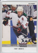 2002-03 BAP MEMORABILIA TONY AMONTE #144 TORONTO FALL EXPO 8/10 Be a Player Coyo
