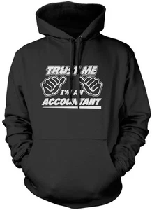 Trust Me I'm an Accountant Unisex Hoodie - Picture 1 of 7