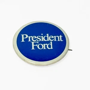 Ford 1976 President Campaign Pinback Button 1.25in Round Republican - Picture 1 of 4