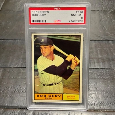 1961 Topps Bob Cerv #563 *Yankees* PSA 8 NM-MT - Image 1 of 2