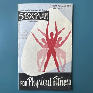The Royal Canadian Air Force 5 BX Plan für körperliche Fitness kostenloser Versand - Bild 1 von 15