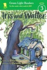 Iris and Walter - 0547745559, Elissa Haden Guest, paperback, new