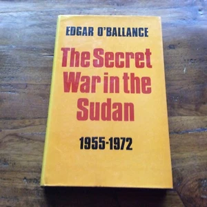 _The Secret War in the Sudan 1955-1972 (1977) Faber/Archon Edition* - Picture 1 of 1