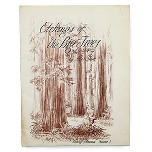 Etchings of the Big Trees of California Alec Stern Copyright 1962 Redwoods READ - Picture 1 of 3