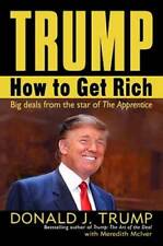 Trump: How to Get Rich - Big Deals from the star of The Apprentice - GOOD