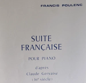 Libro di musica vintage Suite Française Pour pianoforte Claude Gervaise Francis Poulenc - Foto 1 di 4