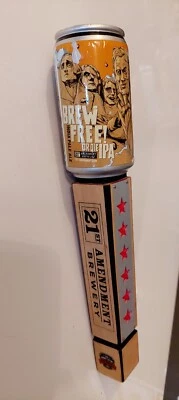 Craft Beer Can/ Wood Draft Beer Tap Handle 21st Amendment Bree Free or Die IPA - Image 1 of 3