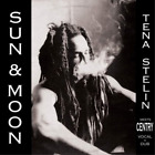 Tena Stelin &amp; Centry Sun &amp; Moon (Vinyl) 12&quot; Album (Limited Edition)