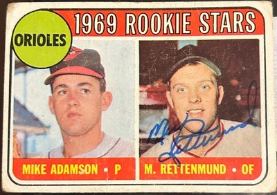 1969 Topps MERV RETTENMUND RC #66 🔥 Orioles ⚾️ GORGEOUS Autograph 🔥 died 2024 - Image 1 of 2