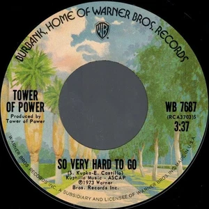 Tower Of Power - So Very Hard To Go / Clean Slate, 7", (Vinyl) - Picture 1 of 1