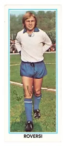 Calciatori Panini 1972 - 73 1972-73 Figurina Gigante Fuori Raccolta Roversi - Foto 1 di 2