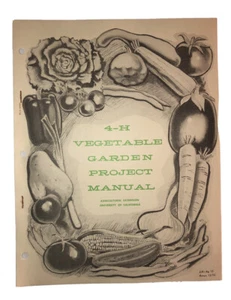 California 4-H Gemüsegarten Projekthandbuch Dezember 1970 *unbenutzt*  - Bild 1 von 2